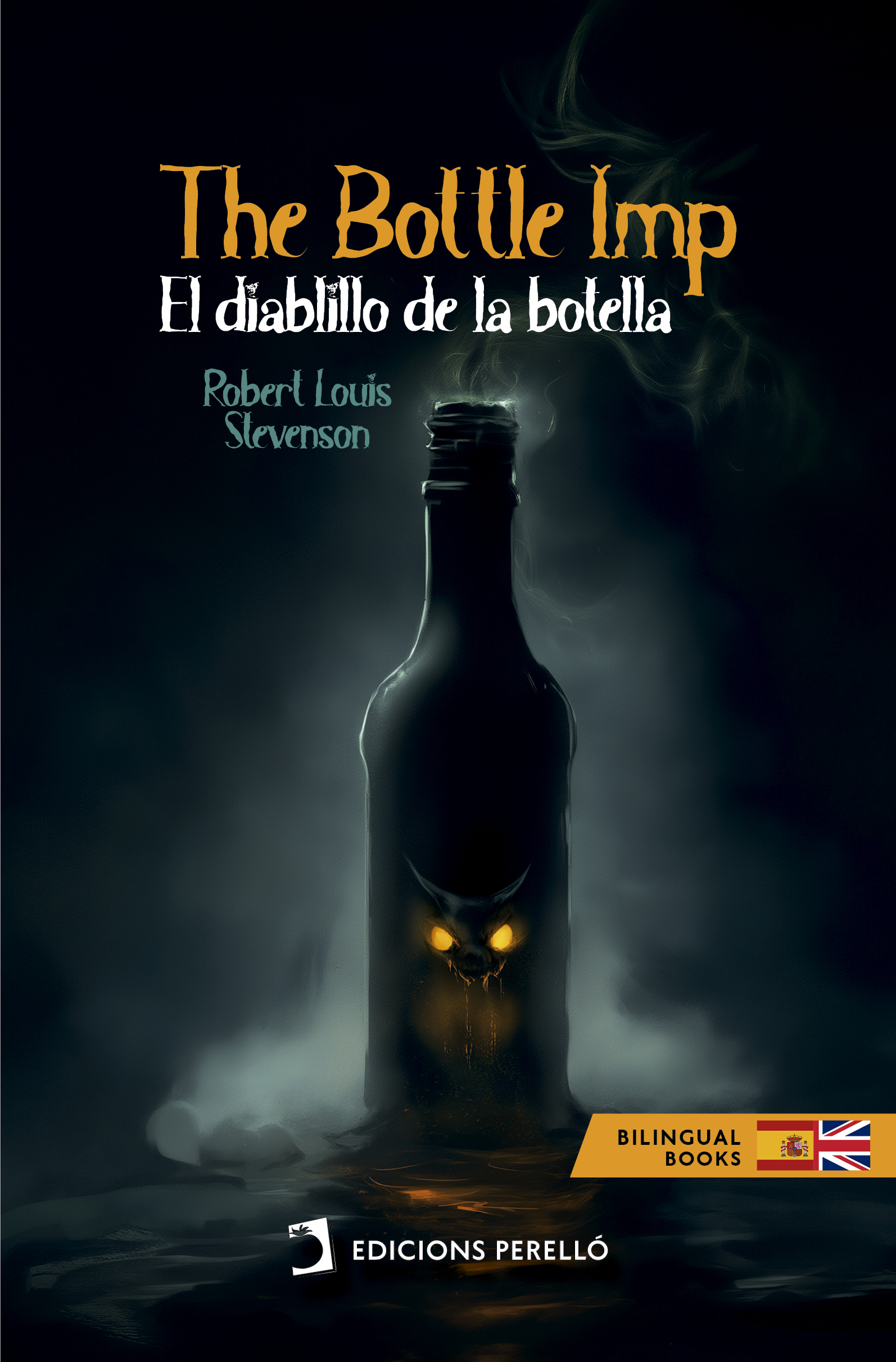 The Bottle Imp (Ed. Bilingüe) The Bottle Imp (Ed. Bilingüe)