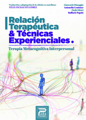 Relación Terapéutica y Técnicas Experienciales