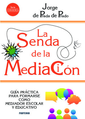 La senda de la mediación
