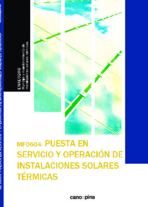 Puesta en servicio y operación de instalaciones solares térmicas