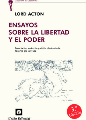 Ensayos sobre la libertad y el poder