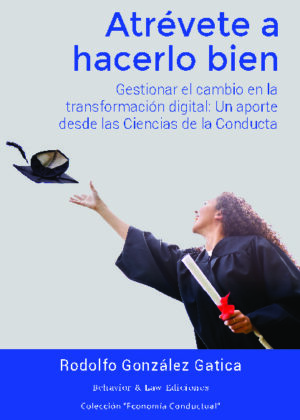 ATRÉVETE A HACERLO BIEN