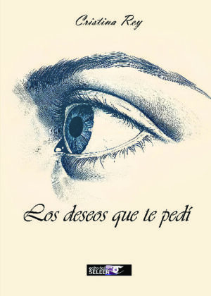 Los deseos que te pedí